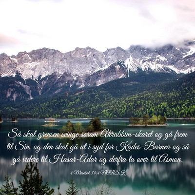 Picture 03 - 4 Mosebok 34:4 NORSK - Så skal grensen svinge sørom Akrabbim-skaret og - Bible Verse Picture
