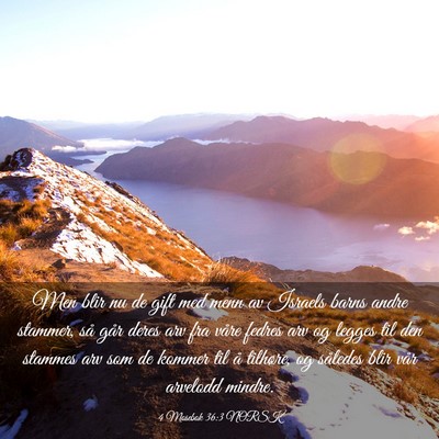 Picture 03 - 4 Mosebok 36:3 NORSK - Men blir nu de gift med menn av Israels barns - Bible Verse Picture