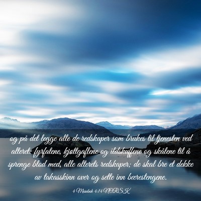 Picture 03 - 4 Mosebok 4:14 NORSK - og på det legge alle de redskaper som brukes til - Bible Verse Picture
