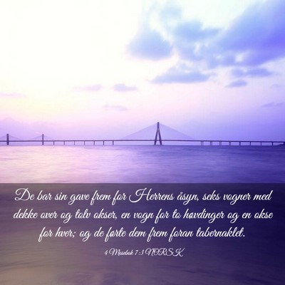 Picture 03 - 4 Mosebok 7:3 NORSK - De bar sin gave frem for Herrens åsyn, seks - Bible Verse Picture