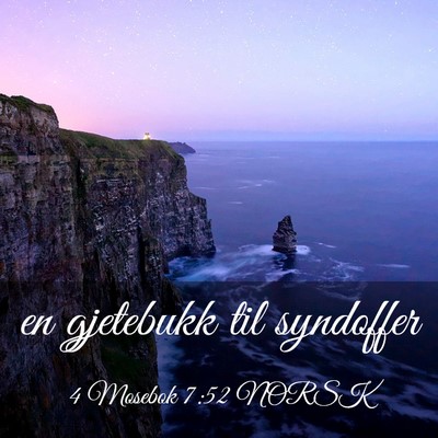 Picture 03 - 4 Mosebok 7:52 NORSK - en gjetebukk til - Bible Verse Picture