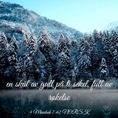 Picture 03 - 4 Mosebok 7:62 NORSK - en skål av gull på ti sekel, full av - Bible Verse Picture