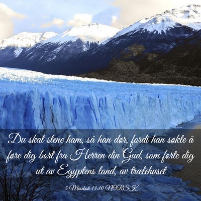 Picture 03 - 5 Mosebok 13:10 NORSK - Du skal stene ham, så han dør, fordi han søkte - Bible Verse Picture