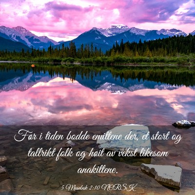 Picture 03 - 5 Mosebok 2:10 NORSK - Før i tiden bodde emittene der, et stort og - Bible Verse Picture