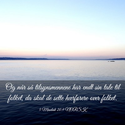 Picture 03 - 5 Mosebok 20:9 NORSK - Og når så tilsynsmennene har endt sin tale til - Bible Verse Picture