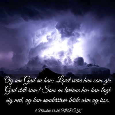 Picture 03 - 5 Mosebok 33:20 NORSK - Og om Gad sa han: Lovet være han som gir Gad - Bible Verse Picture
