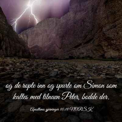 Picture 03 - Apostlenes gjerninger 10:18 NORSK - og de ropte inn og spurte om Simon som kaltes med - Bible Verse Picture