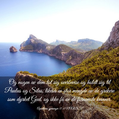 Picture 03 - Apostlenes gjerninger 17:4 NORSK - Og nogen av dem lot sig overbevise og holdt sig - Bible Verse Picture