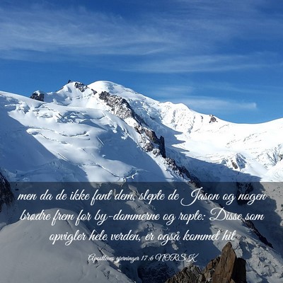 Picture 03 - Apostlenes gjerninger 17:6 NORSK - men da de ikke fant dem, slepte de Jason og nogen - Bible Verse Picture