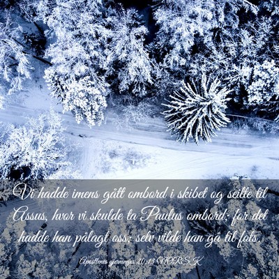 Picture 03 - Apostlenes gjerninger 20:13 NORSK - Vi hadde imens gått ombord i skibet og seilte - Bible Verse Picture