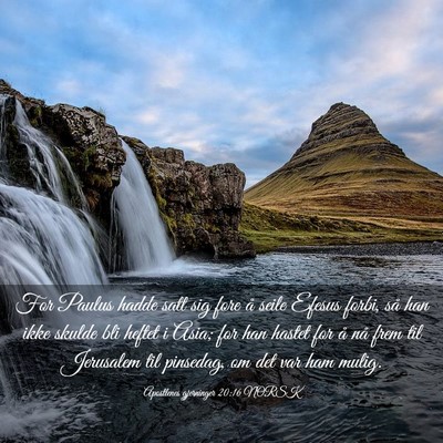 Picture 03 - Apostlenes gjerninger 20:16 NORSK - For Paulus hadde satt sig fore å seile Efesus - Bible Verse Picture