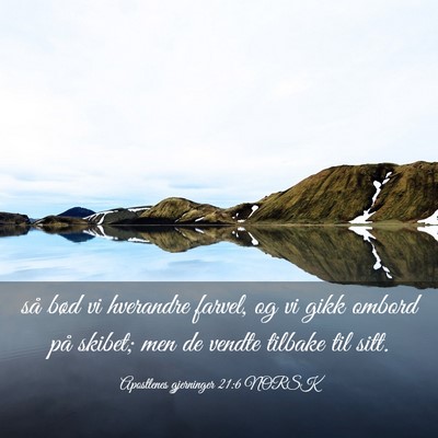 Picture 03 - Apostlenes gjerninger 21:6 NORSK - så bød vi hverandre farvel, og vi gikk ombord - Bible Verse Picture