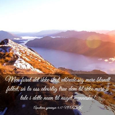 Picture 03 - Apostlenes gjerninger 4:17 NORSK - Men forat det ikke skal utbrede sig mere blandt - Bible Verse Picture