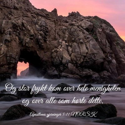 Picture 03 - Apostlenes gjerninger 5:11 NORSK - Og stor frykt kom over hele menigheten og over - Bible Verse Picture
