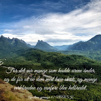 Picture 03 - Apostlenes gjerninger 8:7 NORSK - For det var mange som hadde urene ånder, og de - Bible Verse Picture