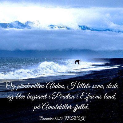 Picture 03 - Dommerne 12:15 NORSK - Og piratonitten Abdon, Hillels sønn, døde og - Bible Verse Picture