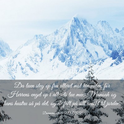 Picture 03 - Dommerne 13:20 NORSK - Da luen steg op fra alteret mot himmelen, fór - Bible Verse Picture