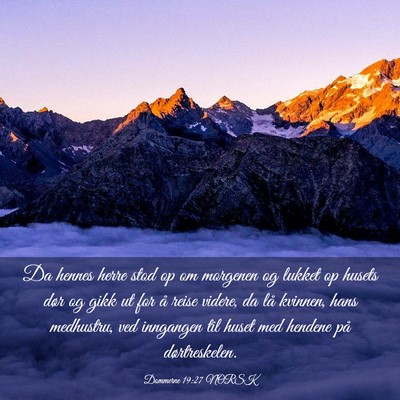 Picture 03 - Dommerne 19:27 NORSK - Da hennes herre stod op om morgenen og lukket op - Bible Verse Picture