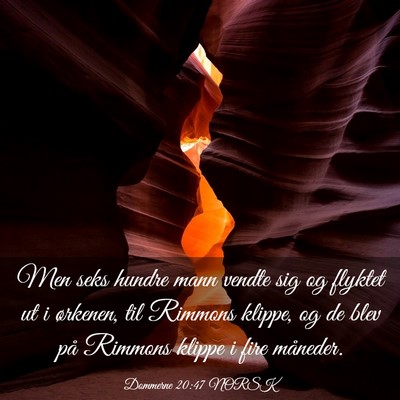 Picture 03 - Dommerne 20:47 NORSK - Men seks hundre mann vendte sig og flyktet ut i - Bible Verse Picture