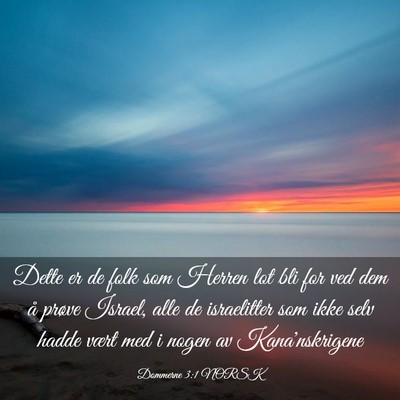 Picture 03 - Dommerne 3:1 NORSK - Dette er de folk som Herren lot bli for ved dem - Bible Verse Picture
