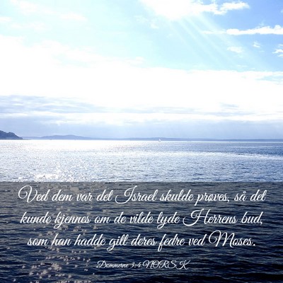 Picture 03 - Dommerne 3:4 NORSK - Ved dem var det Israel skulde prøves, så det - Bible Verse Picture