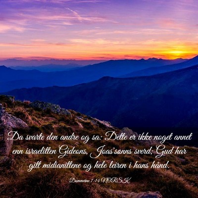 Picture 03 - Dommerne 7:14 NORSK - Da svarte den andre og sa: Dette er ikke noget - Bible Verse Picture