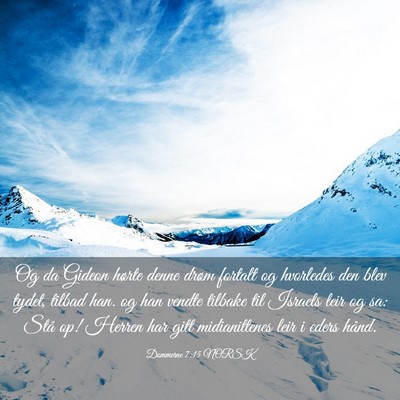 Picture 03 - Dommerne 7:15 NORSK - Og da Gideon hørte denne drøm fortalt og - Bible Verse Picture