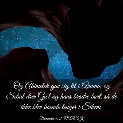 Picture 03 - Dommerne 9:41 NORSK - Og Abimelek gav sig til i Aruma, og Sebul drev - Bible Verse Picture