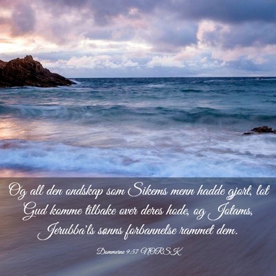 Picture 03 - Dommerne 9:57 NORSK - Og all den ondskap som Sikems menn hadde gjort, - Bible Verse Picture