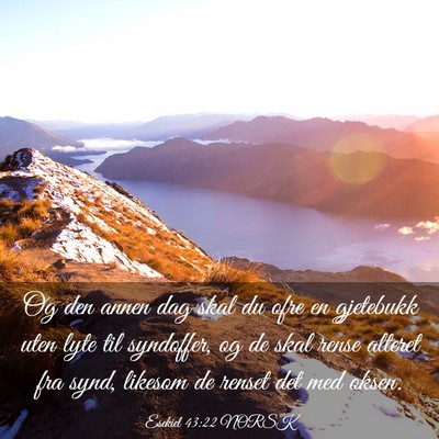 Picture 03 - Esekiel 43:22 NORSK - Og den annen dag skal du ofre en gjetebukk uten - Bible Verse Picture