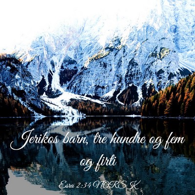 Picture 03 - Esra 2:34 NORSK - Jerikos barn, tre hundre og fem og - Bible Verse Picture