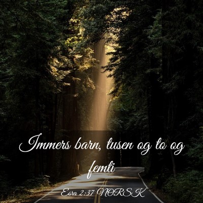 Picture 03 - Esra 2:37 NORSK - Immers barn, tusen og to og - Bible Verse Picture
