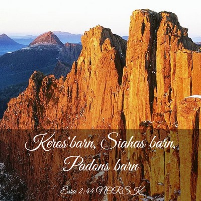 Picture 03 - Esra 2:44 NORSK - Keros'barn, Siahas barn, Padons - Bible Verse Picture