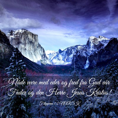 Picture 03 - Filipperne 1:2 NORSK - Nåde være med eder og fred fra Gud vår Fader - Bible Verse Picture