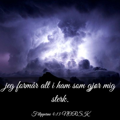 Picture 03 - Filipperne 4:13 NORSK - jeg formår alt i ham som gjør mig - Bible Verse Picture