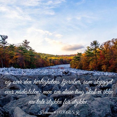 Picture 03 - Hebreerne 9:5 NORSK - og over den herlighetens kjeruber, som skygget - Bible Verse Picture