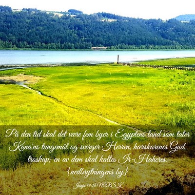 Picture 03 - Jesaja 19:18 NORSK - På den tid skal det være fem byer i Egyptens - Bible Verse Picture