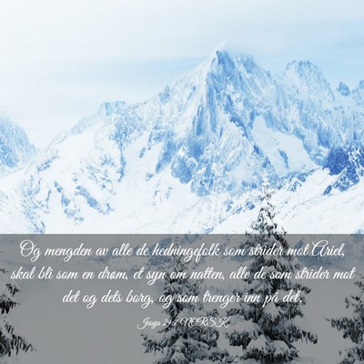 Picture 03 - Jesaja 29:7 NORSK - Og mengden av alle de hedningefolk som strider - Bible Verse Picture