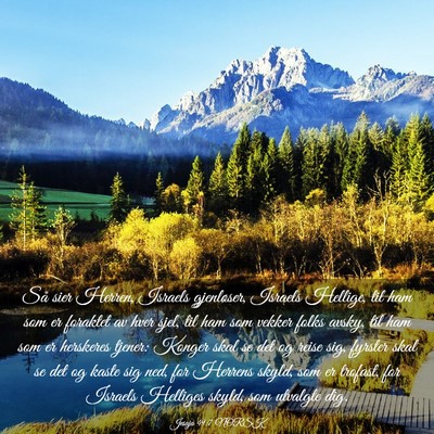 Picture 03 - Jesaja 49:7 NORSK - Så sier Herren, Israels gjenløser, Israels - Bible Verse Picture