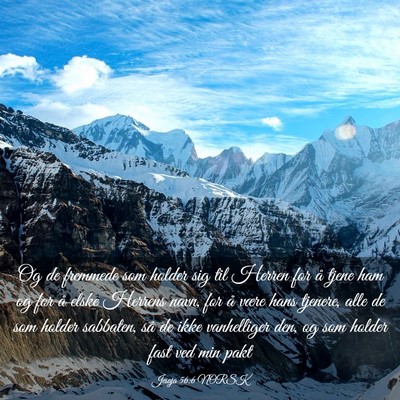 Picture 03 - Jesaja 56:6 NORSK - Og de fremmede som holder sig til Herren for å - Bible Verse Picture