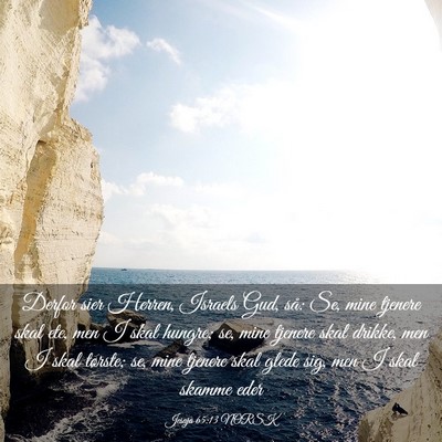 Picture 03 - Jesaja 65:13 NORSK - Derfor sier Herren, Israels Gud, så: Se, mine - Bible Verse Picture