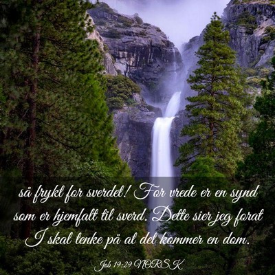 Picture 03 - Job 19:29 NORSK - så frykt for sverdet! For vrede er en synd som - Bible Verse Picture