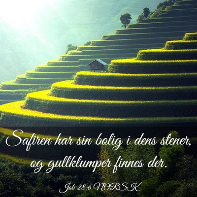 Picture 03 - Job 28:6 NORSK - Safiren har sin bolig i dens stener, og - Bible Verse Picture