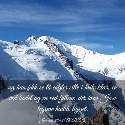 Picture 03 - Johannes 20:12 NORSK - og hun fikk se to engler sitte i hvite klær, en - Bible Verse Picture