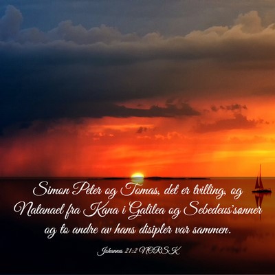 Picture 03 - Johannes 21:2 NORSK - Simon Peter og Tomas, det er tvilling, og - Bible Verse Picture