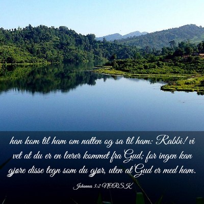 Picture 03 - Johannes 3:2 NORSK - han kom til ham om natten og sa til ham: Rabbi! - Bible Verse Picture