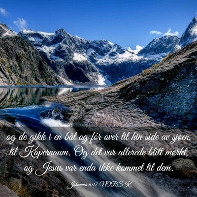 Picture 03 - Johannes 6:17 NORSK - og de gikk i en båt og fór over til hin side av - Bible Verse Picture