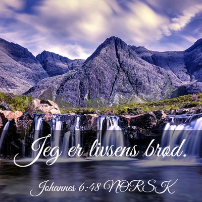 Picture 03 - Johannes 6:48 NORSK - Jeg er livsens - Bible Verse Picture