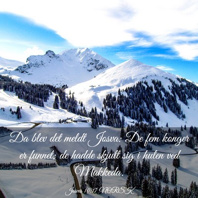 Picture 03 - Josvas 10:17 NORSK - Da blev det meldt Josva: De fem konger er funnet; - Bible Verse Picture
