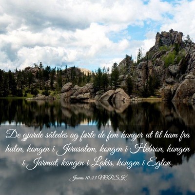Picture 03 - Josvas 10:23 NORSK - De gjorde således og førte de fem konger ut til - Bible Verse Picture